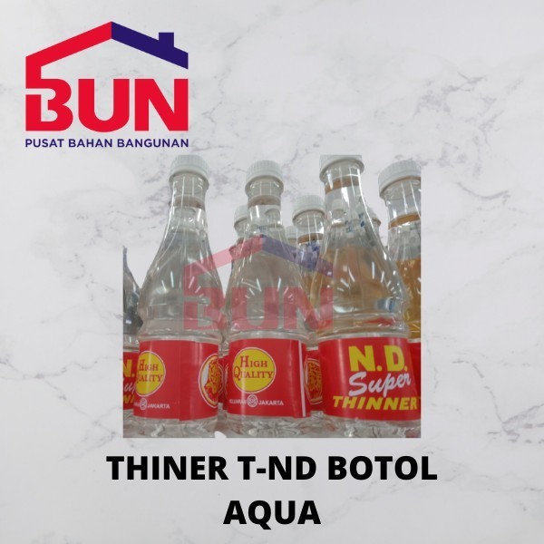 Thinner ND botol Aqua / Thinner ND Super Botol Aqua