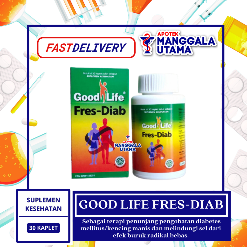 GOOD LIFE FRES DIAB PER BOTOL ISI 30 KAPLET