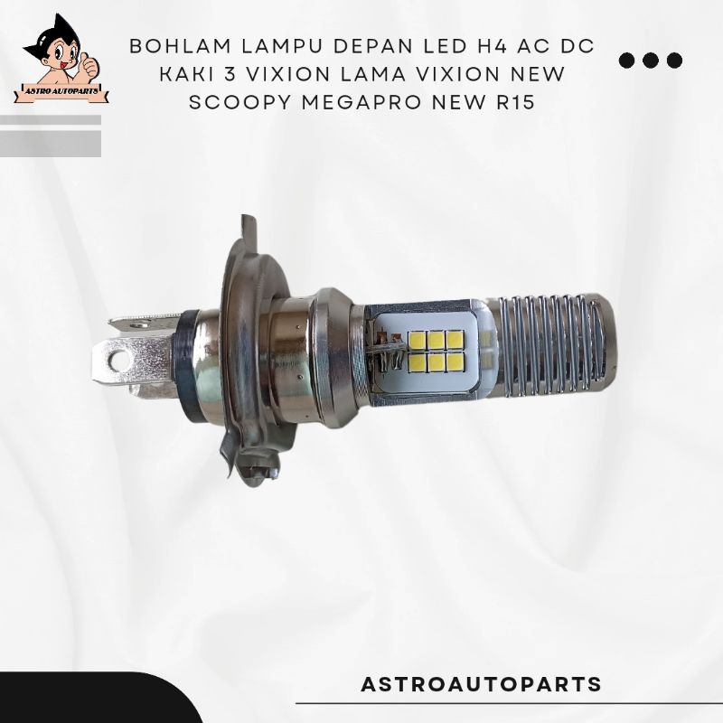 BOHLAM LAMPU DEPAN LED H4 AC DC KAKI 3 VIXION LAMA VIXION NEW SCOOPY MEGAPRO NEW R15