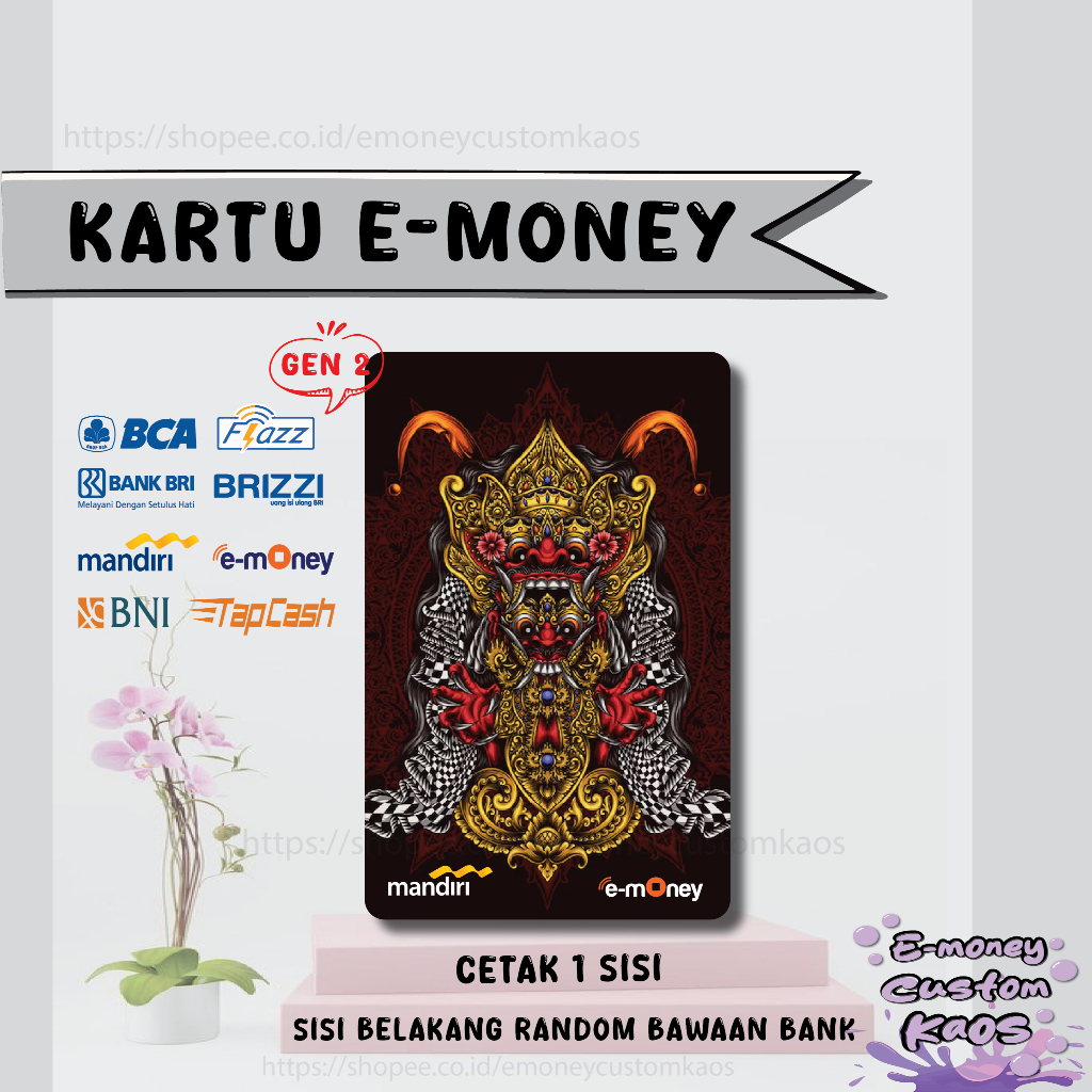 KARTU EMONEY BALI BARONG TOPENG MANDIRI FLAZZ BCA BNI TAPCASH BRIZZI BRI KUMPULAN INDONESIA - 1 SISI