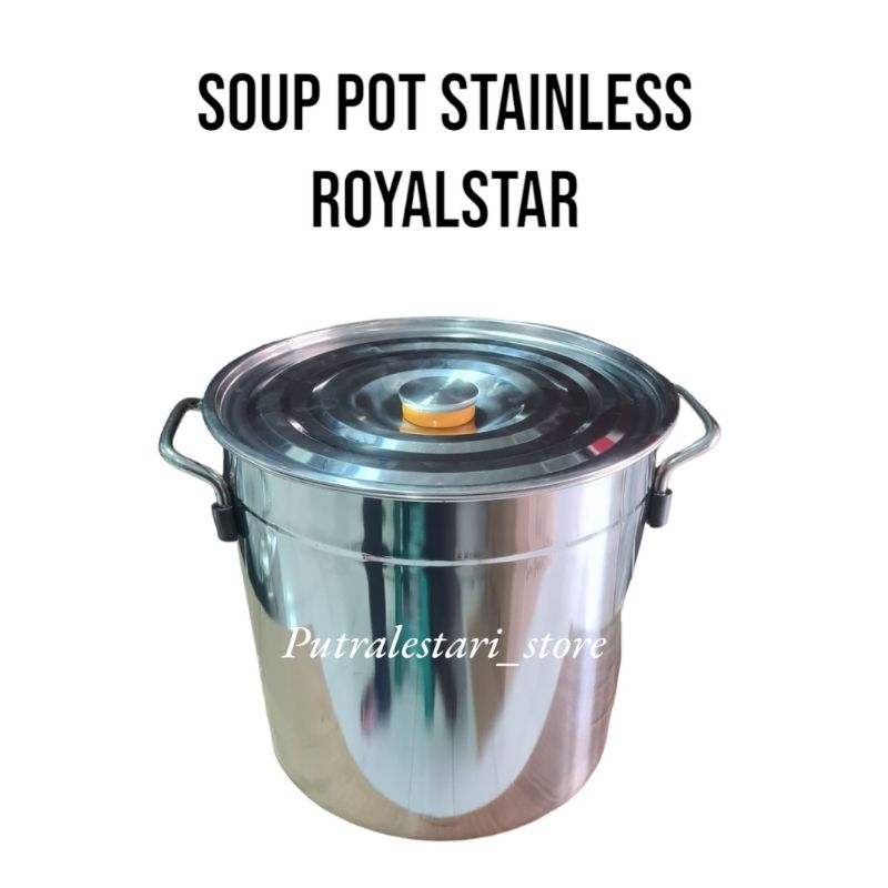 Soup Pot ROYALSTAR / Panci Dandang Royalstar Stainless Steel 304 Super Tebal / Uk Besar 21 Liter &amp; 34 Liter