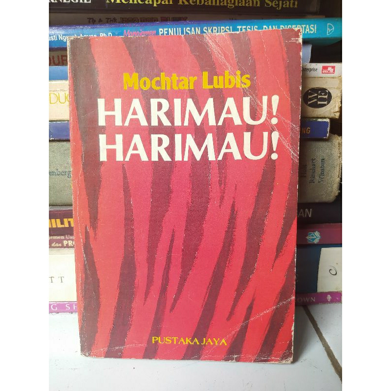 Harimau harimau - Mochtar Lubis