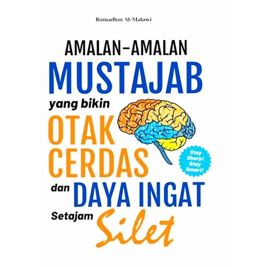 Gramedia Batam - Amalan-Amalan Mustajab yang Bikin Otak Cerdas dan Daya Ingat Setajam Silet