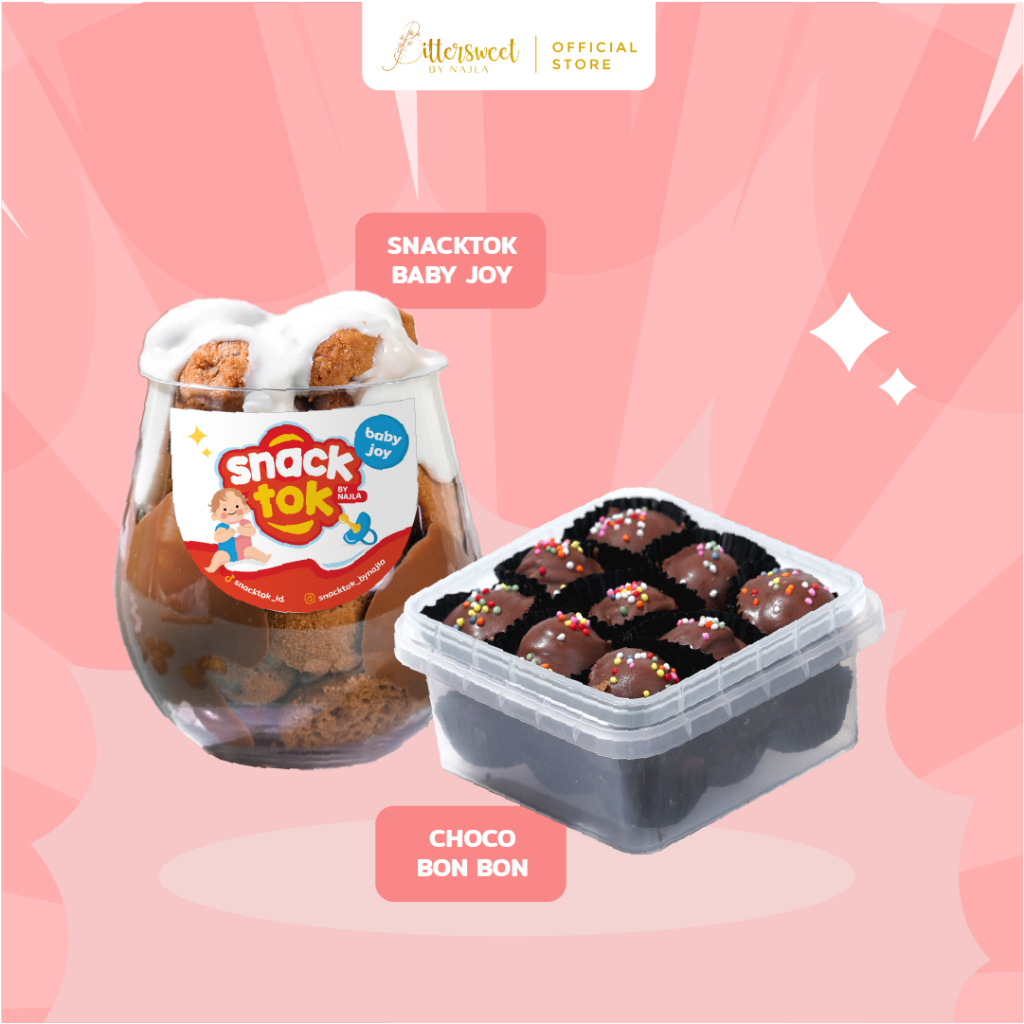 

Bittersweet by Najla Snacktok Baby Joy + Choco Bonbon