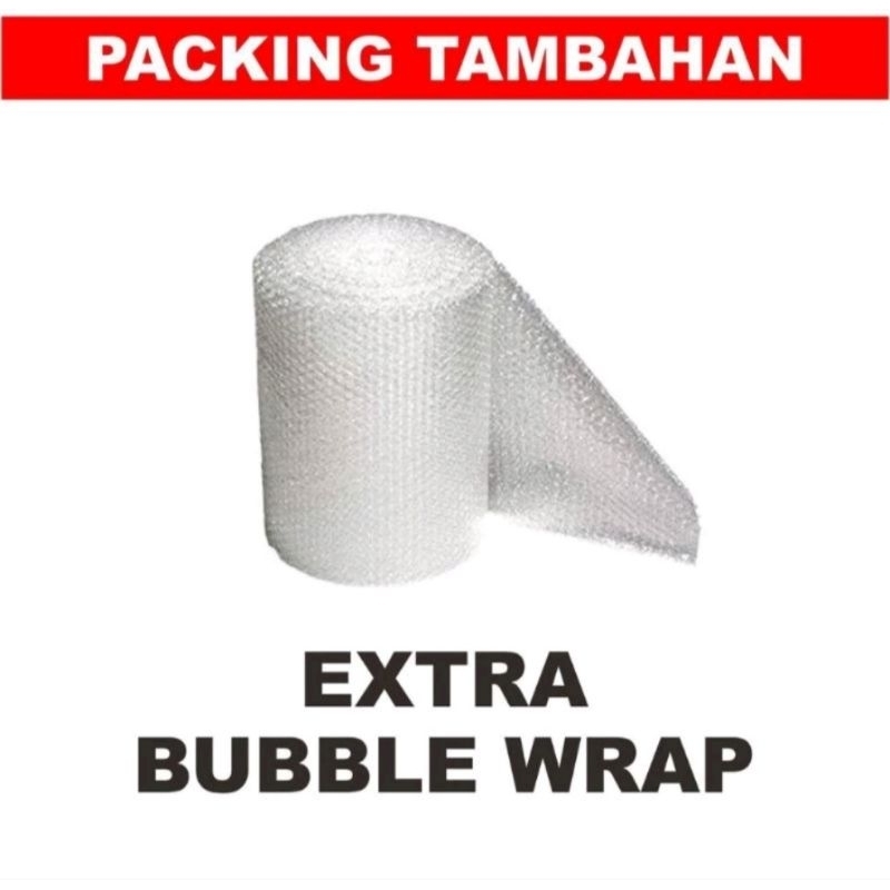 

packing tambahan extra bubble wrap