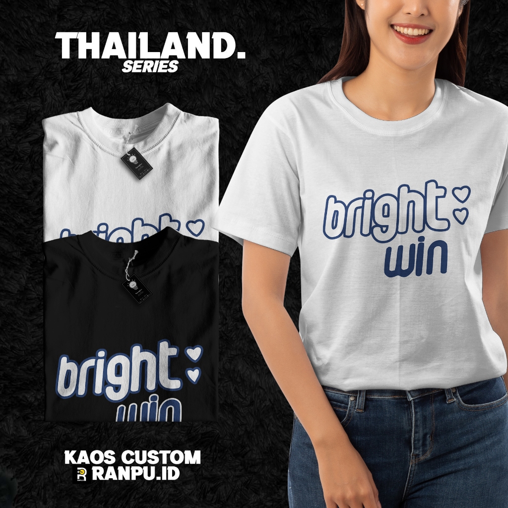 T-Shirt Kaos Thailand: Drama 2Gether Bright Win