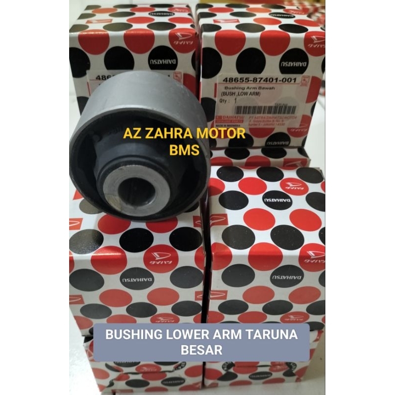 BUSHING ARM TARUNA/ BUSHING LOWER ARM TARUNA BESAR