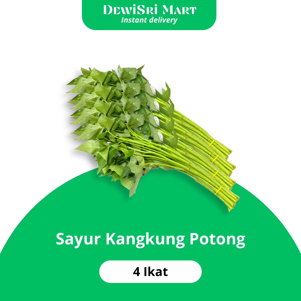 

Sayur Kangkung Potong 4 ikat kecil - KIRIM INSTANT Dewi Sri Mart