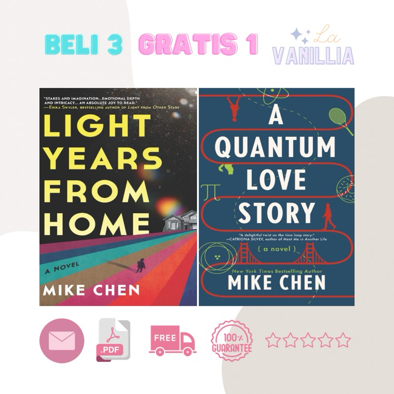 

Light Years From Home A Quantum Love Story by Mike Chen