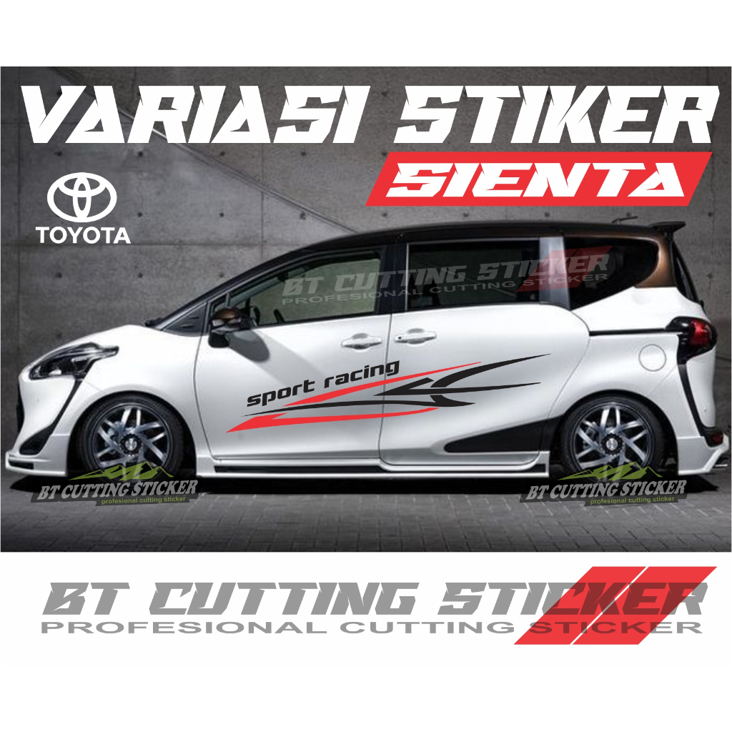 stiker mobil toyota sienta sticker mobil sienta sticker cutting mobil sienta
