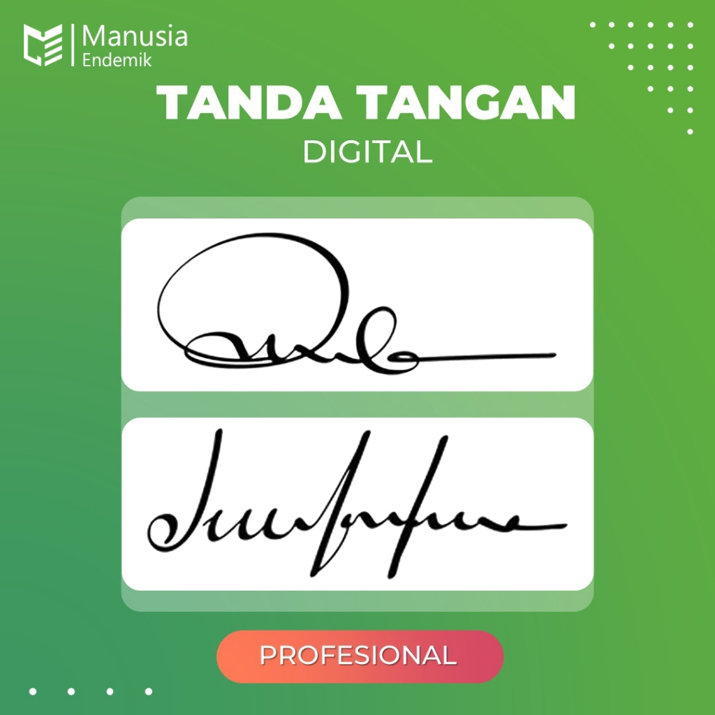Tanda tangan digital | TTD Digital | Edit TTD
