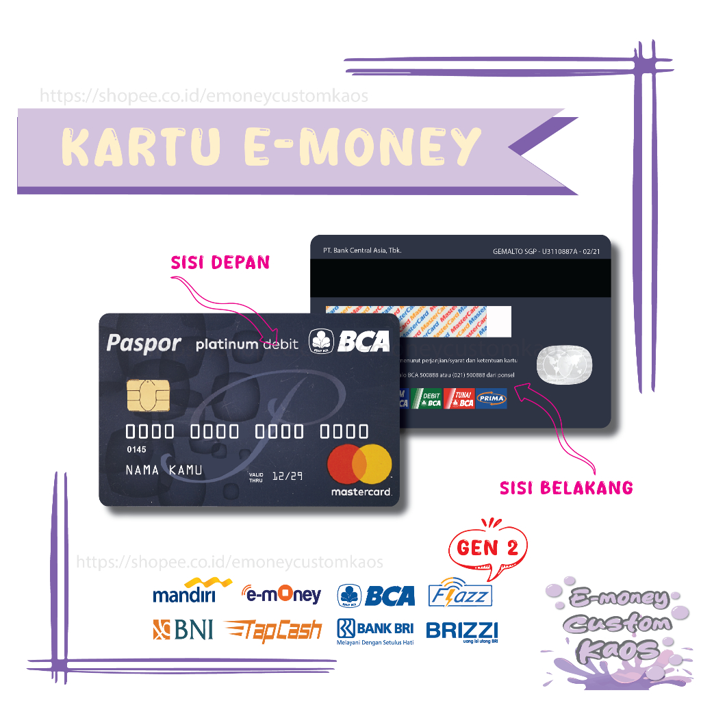 KARTU EMONEY DEBIT CARD PASPOR PLATINUM MANDIRI FLAZZ BCA GEN 2 BNI TAPCASH BRIZZI BRI - 2 SISI