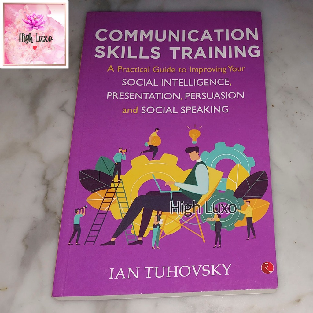 Buku Communication Skills Training A Practical Guide To Improving Your Social Intelligence, Presenta