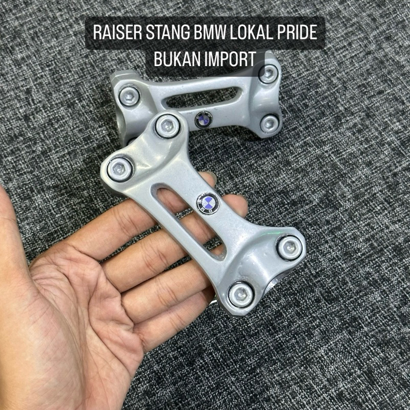 RAISER STANG BMW LOKAL UNIVERSAL MOTOR BAHAN ALUMUNIUM RAISER STANG BMW KLEM STANG BMW