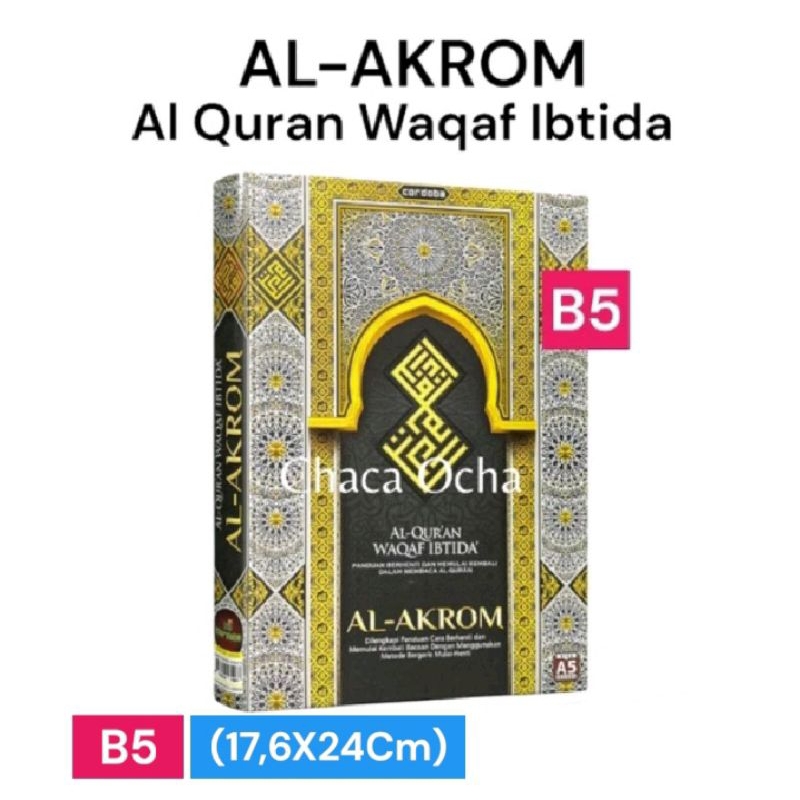 AL QURAN AL AKROM WAQAF IBTIDA UKURAN B5