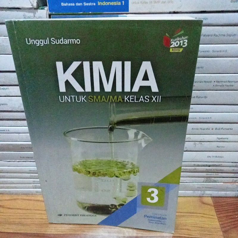 Buku Kimia SMA/MA kelas XII /3 /XII Revisi Erlangga