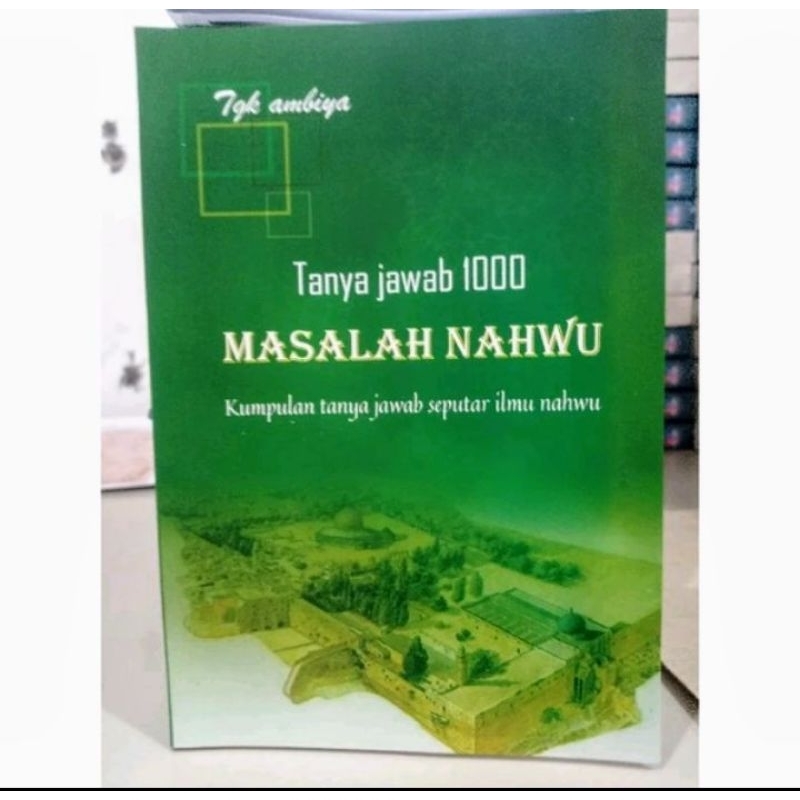 Buku 1000 Tanya jawab nahwu (buku Tanya Jawab Seputar 1000 Masalah Nahwu)