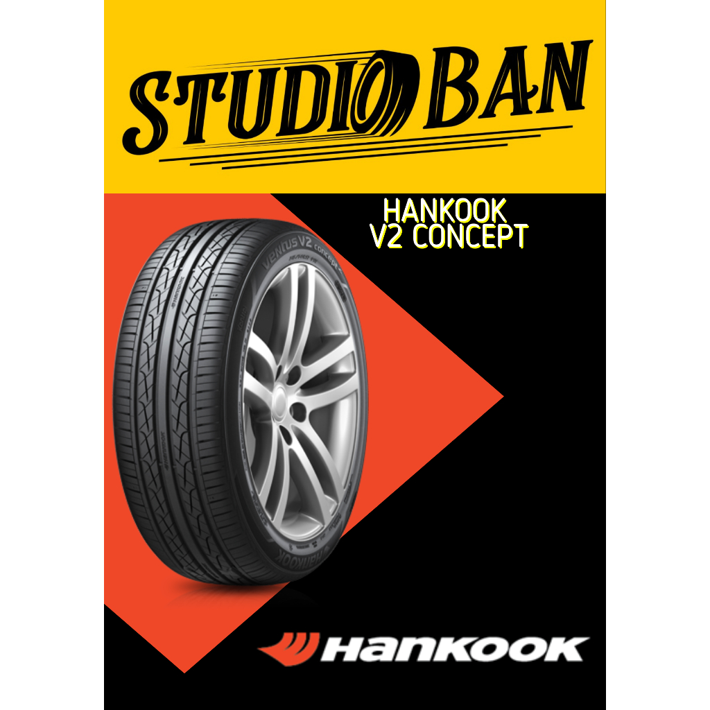 Ban Mobil Hankook Ventus V2 Concept 205/45 R17
