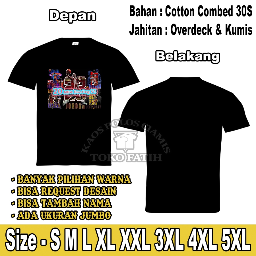 Tshirt Kaos Dewasa BasketBall 20 NBA Bootleg V1 Lengan Pendek Combed 30S
