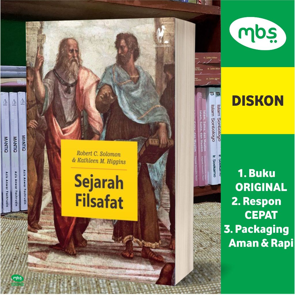 BUKU SEJARAH FILSAFAT - Robert C. Solomon & Kathleen M. Higgins