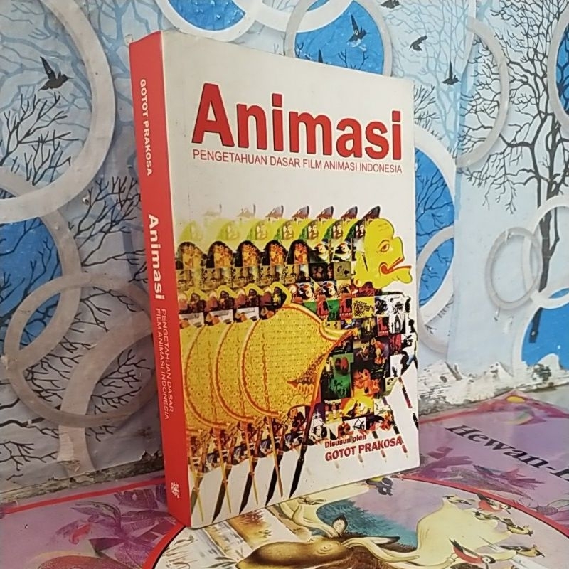 

ANIMASI.PENGETAHUAN DASAR FILM ANIMASI INDONESIA