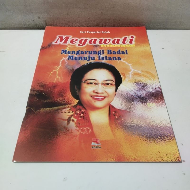 Buku Megawati Soekarnoputri Mengarungi Badai Menuju Istana