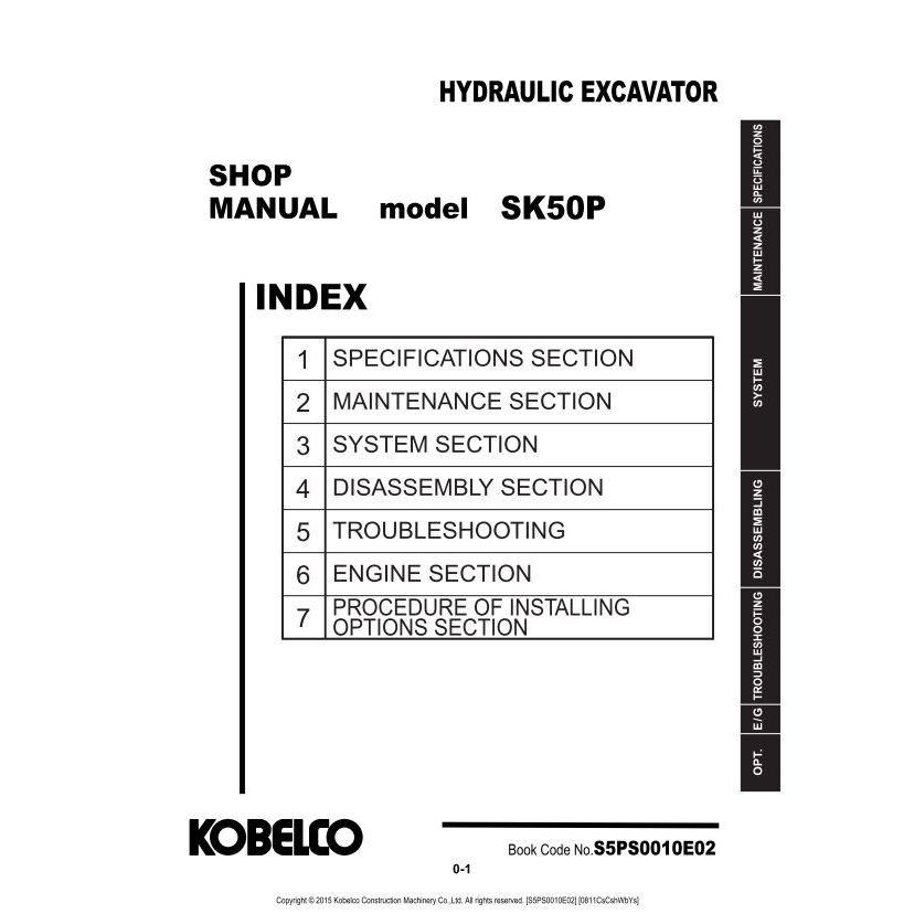

KOBELCO Hydraulic Excavator Shop Manual Model SK50P