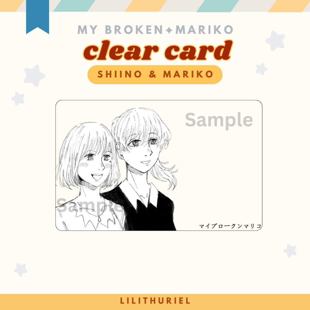 My Broken Mariko Clear Card
