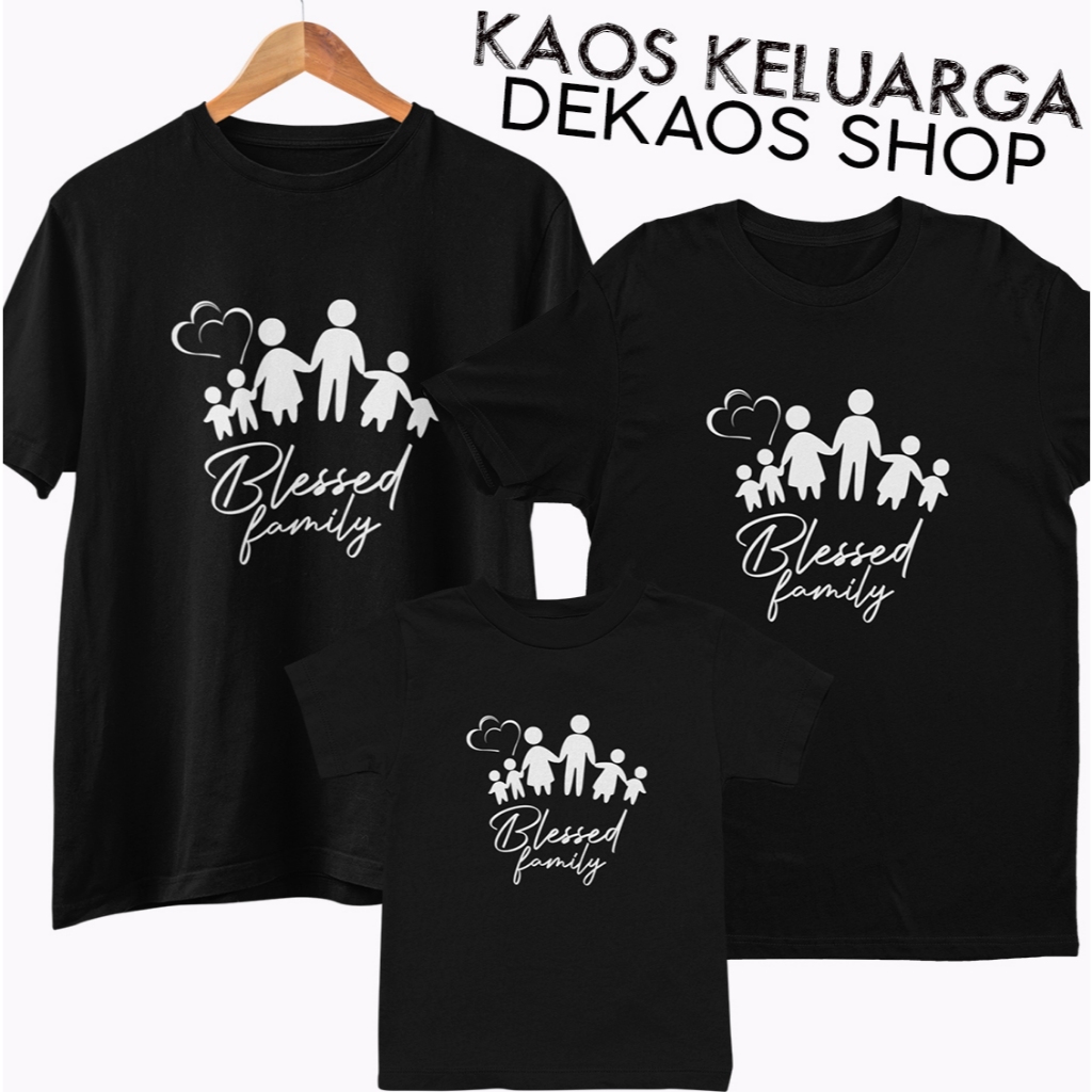 KAOS COUPLE KELUARGA TERBARU BLESSED FAMILY FAITH BY DEKAOS 2945