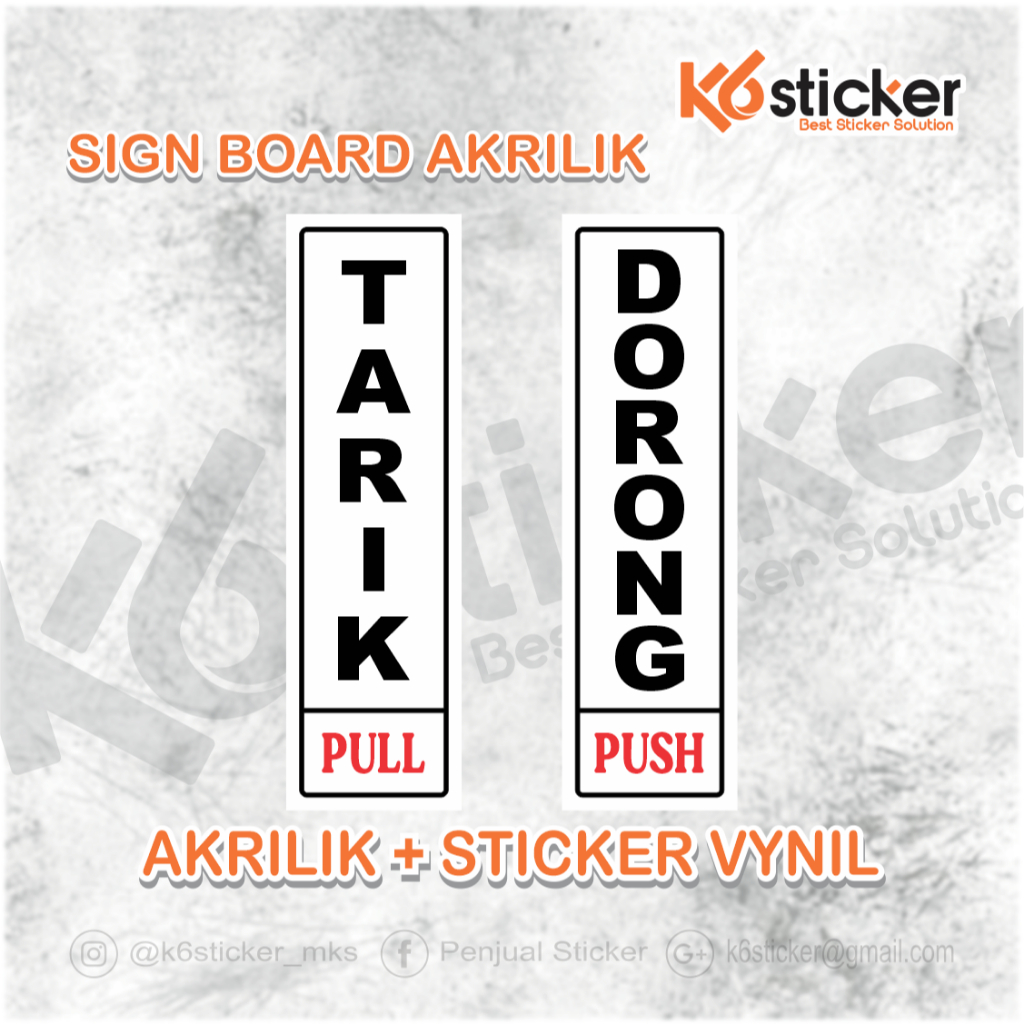 

SIGN BOARD AKRILIK TARIK DORONG Sign "Tarik & Dorong" Sign label Acrylic