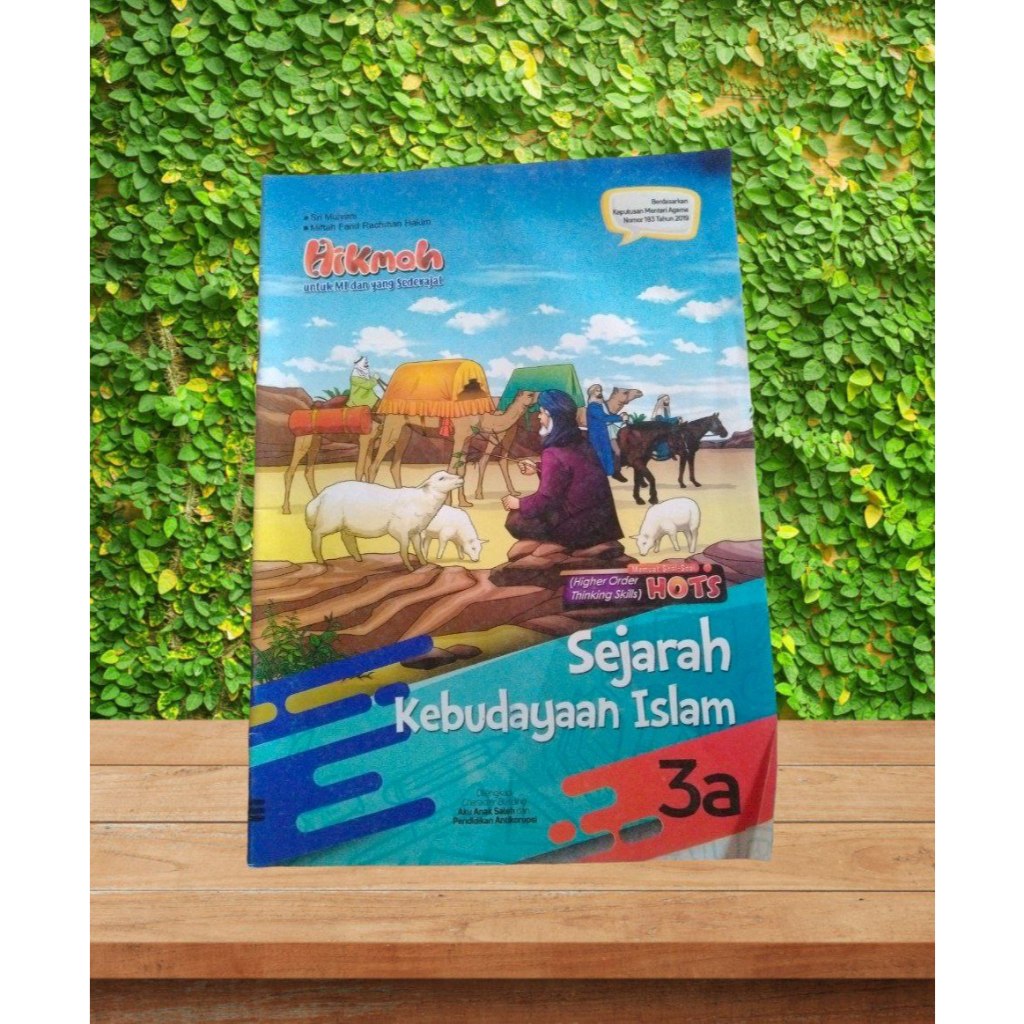 LKS HIKMAH KELAS 3 SEJARAH KEBUDAYAAN ISLAM SEMESTER 1 MI SEDERAJAT