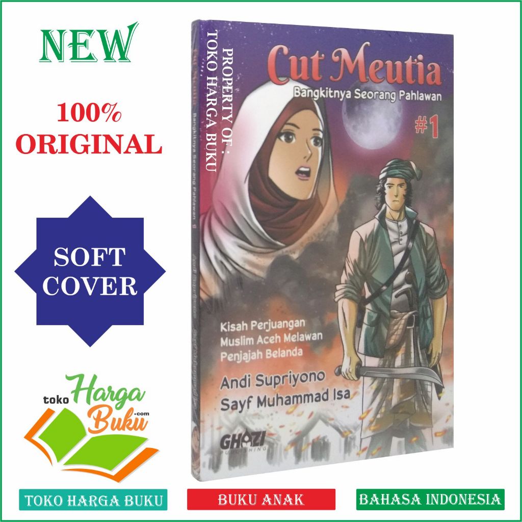 Foto Komik Cut Meutia JILID 1 Bangkitnya Seorang Pahlawan Kisah Perjuangan Muslim Aceh - Ghazi Publishing