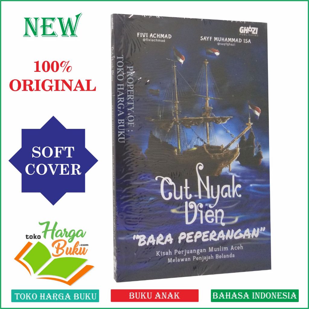 Foto Komik Cut Nyak Dien JILID 2 Bara Peperangan Kisah Perjuangan Muslim Aceh Melawan Penjajah Belanda - Ghazi Publishing