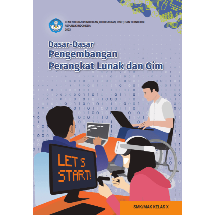 

Dasar-Dasar Pengembangan Perangkat Lunak dan Gim untuk SMK MAK Kelas X