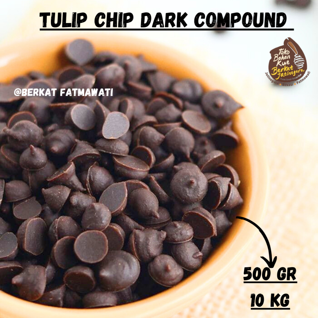 

TULIP CHIP DARK COMPOUND / CHIP TULIP / CHOCO CHIP 500 GRAM