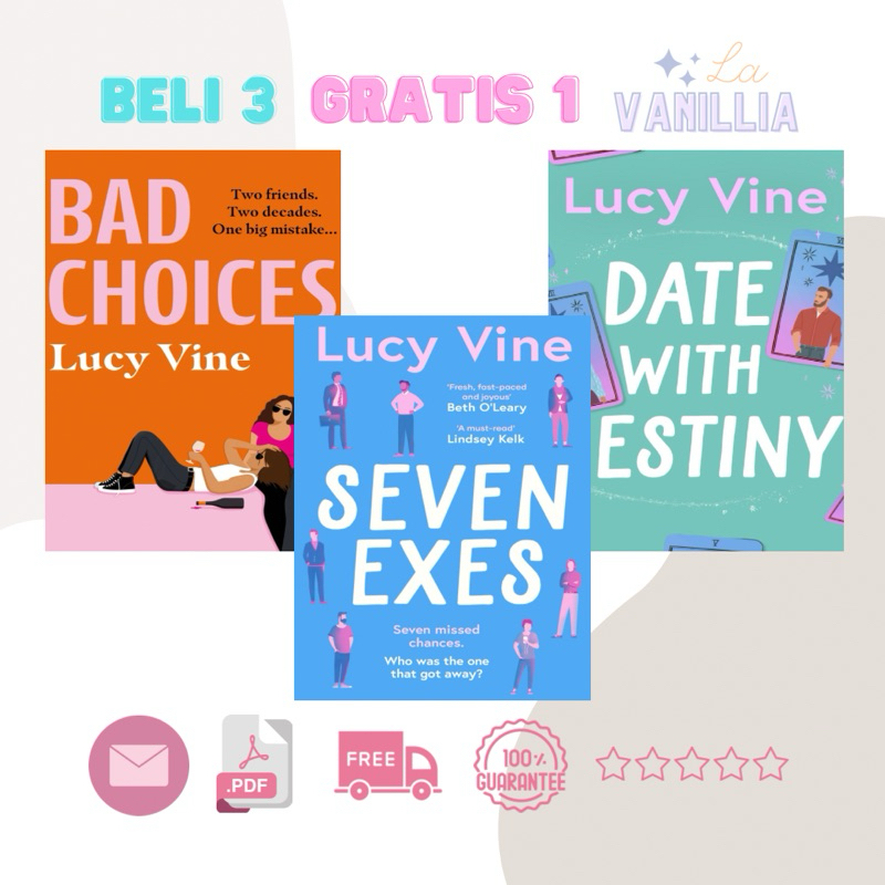 

Bad Choices Seven Exes Date With Destiny by Lucy Vine