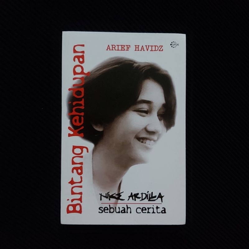 Buku Original ● Novel Nike Ardilla ▪︎ Bintang Kehidupan dan Sebuah Cerita