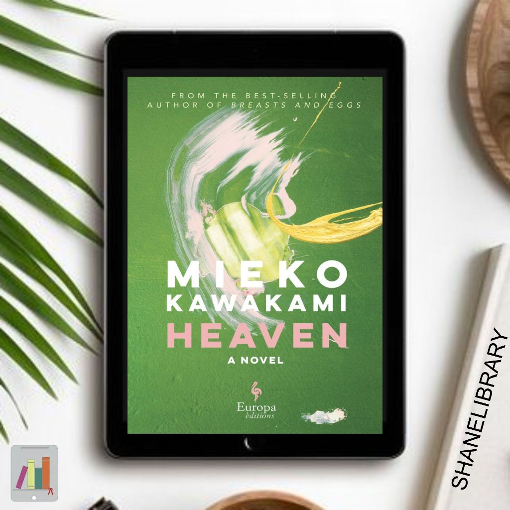 

Heaven by Mieko Kawakami