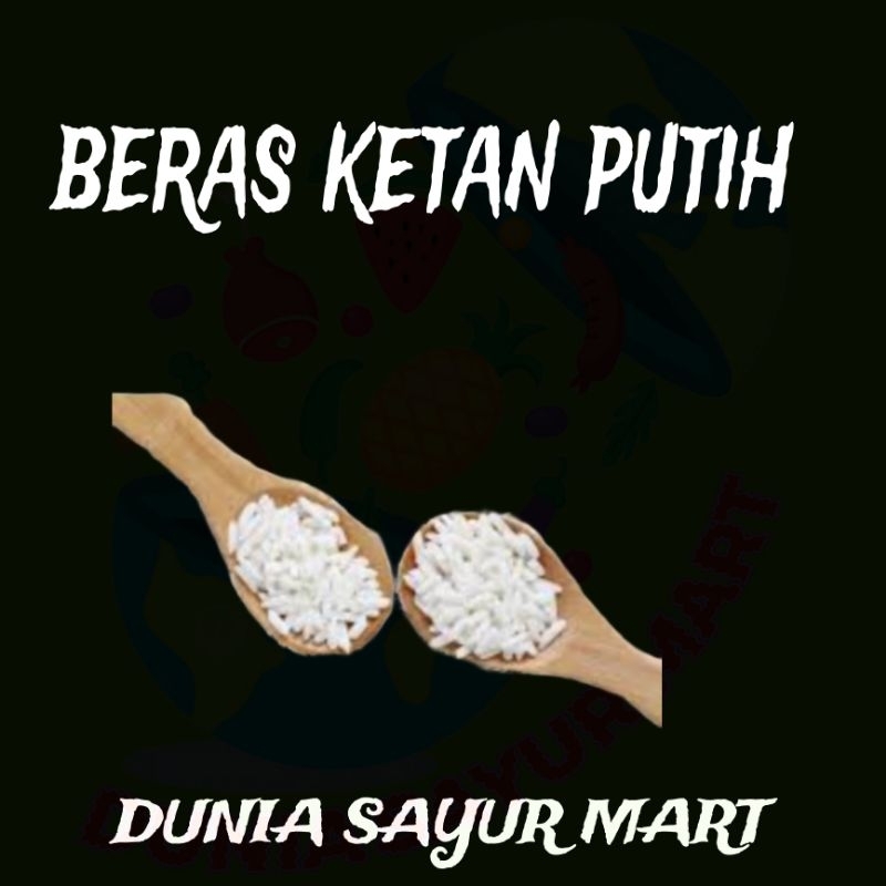 

beras ketan putih