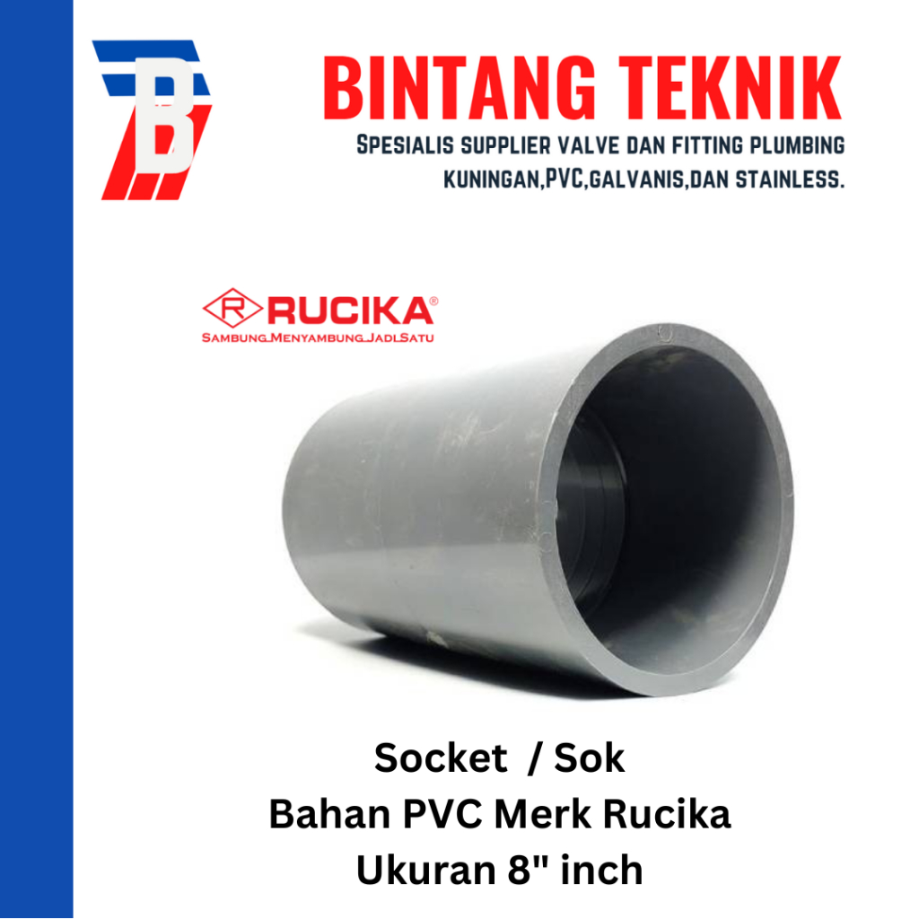 Socket / Sok PVC Rucika 8" inch AW (Tebal)