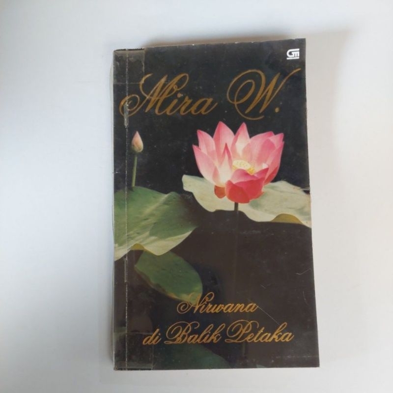 Mira W.  Nirwana diBalik Petaka
