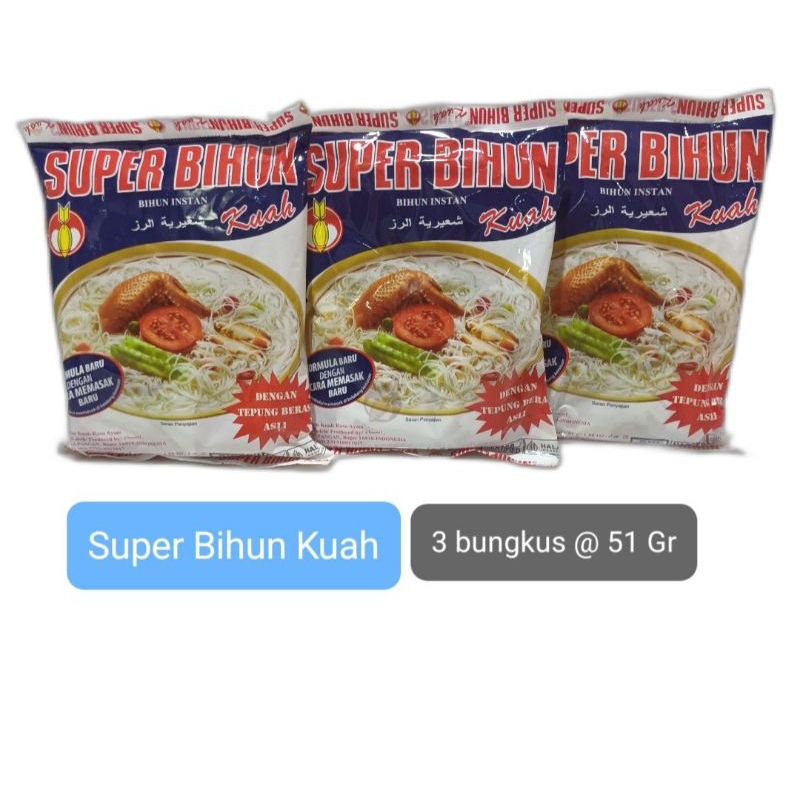 

Super Bihun Kuah 3 Bungkus @ 51 Gr