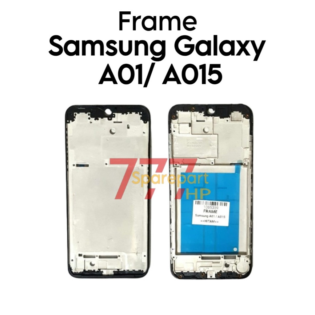 Frame Tulang Tengah Samsung Galaxy A01 / A015 / SM-A015F / SM-A015F/DS / SM-A015G / SM-A015G/DS / SM