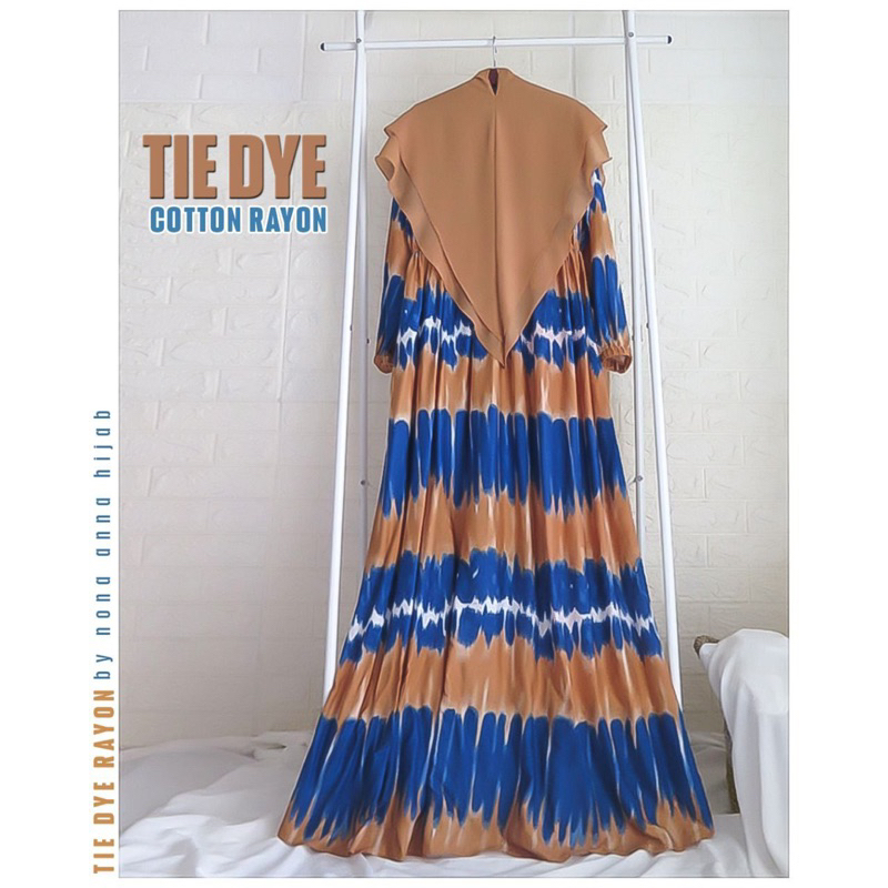 Gamis Tye dye by nona anna daily /gamis katun rayon/gamis daily