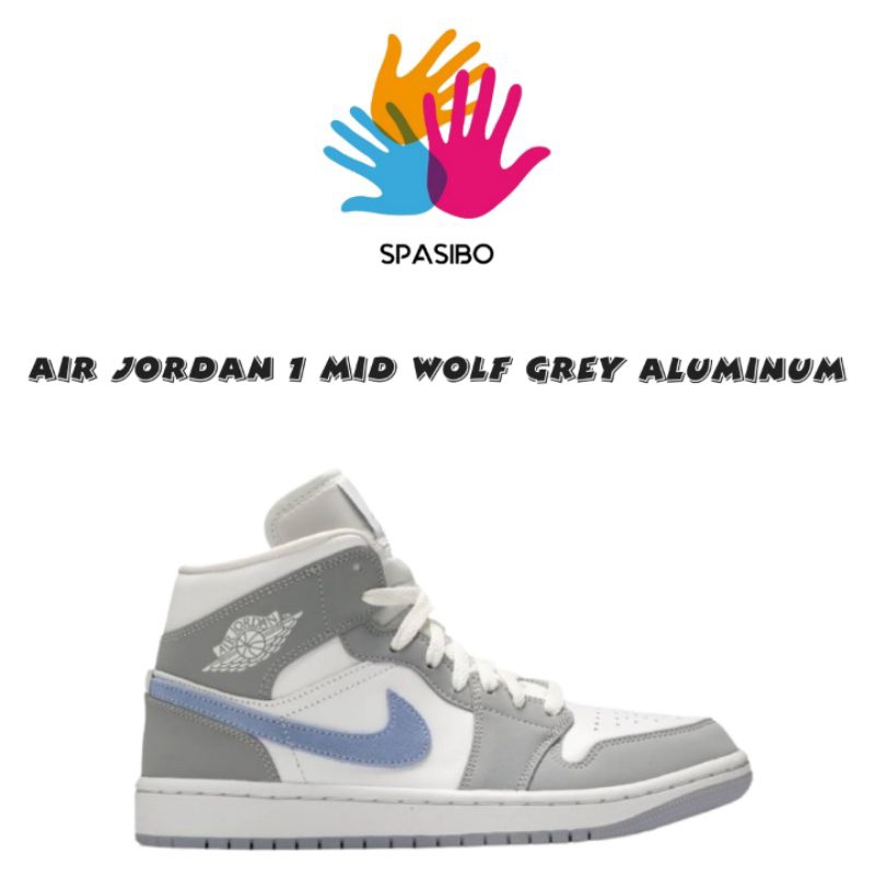 ( SPASIBO ) Air Jordan 1 Mid Wolf Grey Aluminum