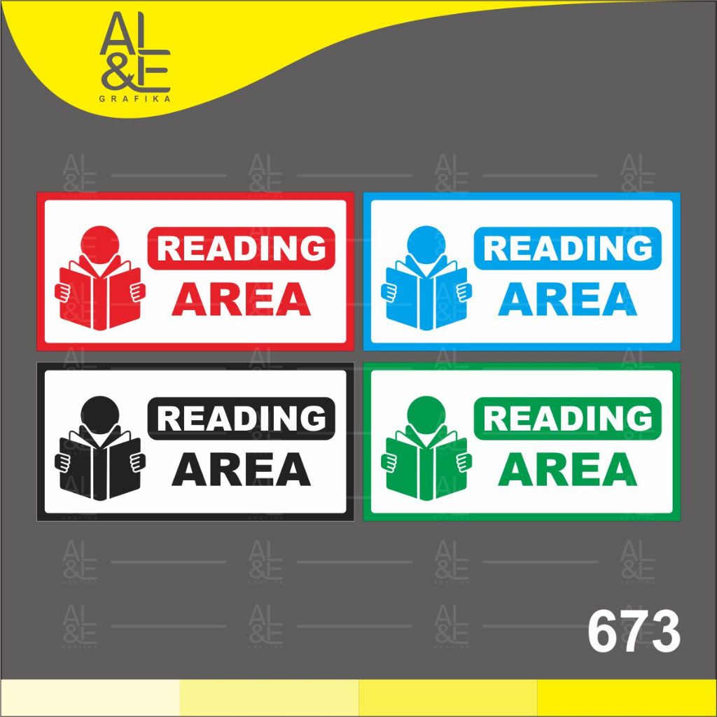 

673 - Stiker Reading Area atau area membaca, Sticker Vinyl, Premium, Tahan Air