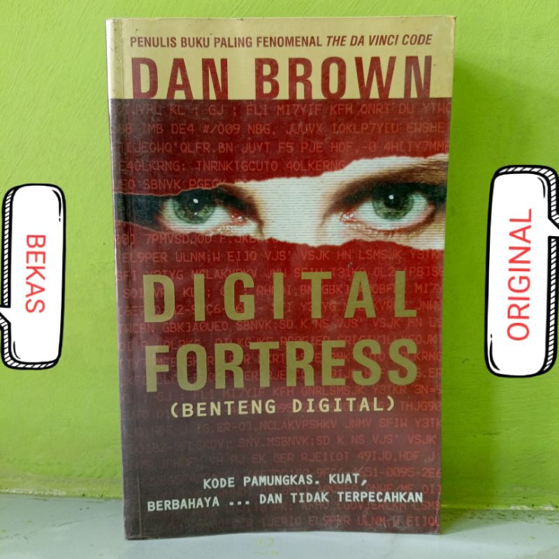 PRELOVED ORIGINAL BUKU NOVEL DIGITAL FORTRESS BENTENG DIGITAL DAN BROWN THE DA VINCI CODE PENERBIT S