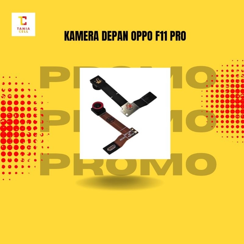 KAMERA DEPAN OP F11 PRO