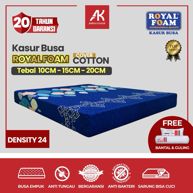 Kasur Busa ROYAL FOAM (SEMUA UKURAN) Cover Katun | Garansi 20 Tahun Density 24 | Tebal 10CM-15CM-20C