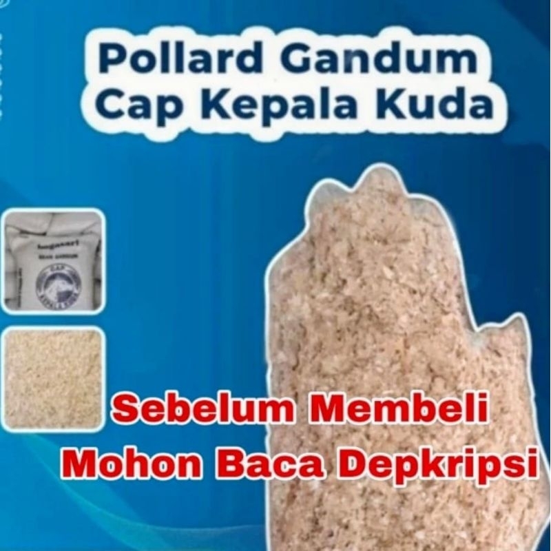 Per 5 Kg Brand Pollard Cap Kepala Kuda Pakan Ternak Kambing. Sapi. Kuda